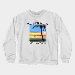 Australia - Noosaville at Sunset Crewneck Sweatshirt